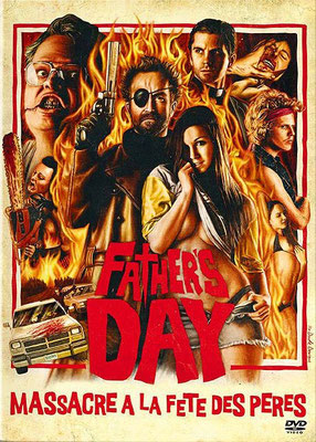 Father's Day - Massacre A La Fête Des Pères