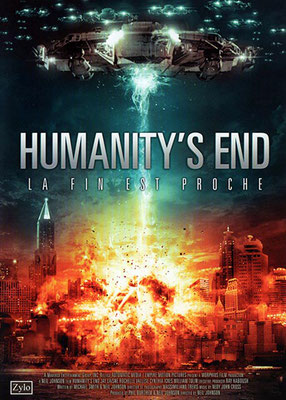 Humanity's End - La Fin Est Proche (2008/de Neil Johnson) 
