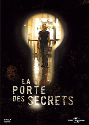 La Porte Des Secrets (2005/de Iain Softley) 