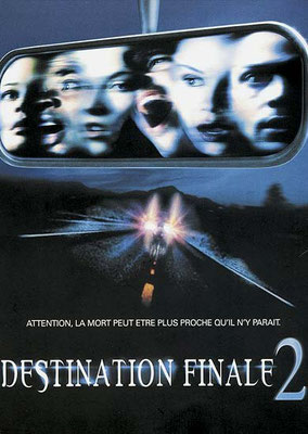 Destination Finale 2 (2003/de David R. Ellis)