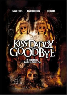 Kiss Daddy Goodbye