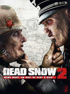 Dead Snow 2 (2014/de Tommy Wirkola)