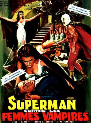 Superman Contre les Femmes Vampires (1962/de Alfonso Corona Blake) 