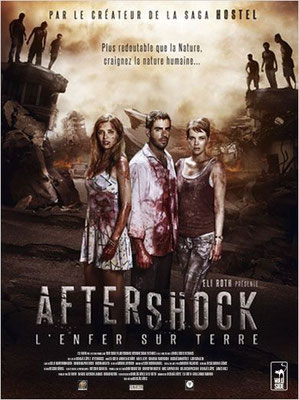 Aftershock - L'Enfer Sur Terre (2013/de Nicolás López)