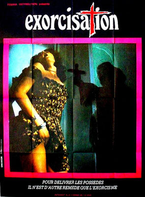 Exorcisation (1974/de Mario Gariazzo) 