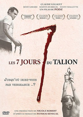 Les 7 Jours Du Talion (2010/de Podz)