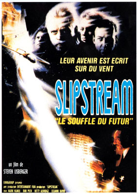 Slipstream - Le Souffle Du Futur (1989/de Steven Lisberger) 