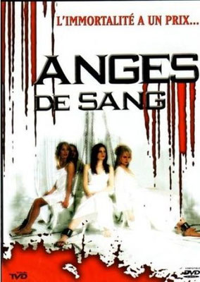 Anges De Sang (2005/de Ron Oliver)