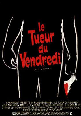 Vendredi 13 - Chapitre 2 : Le Tueur Du Vendredi