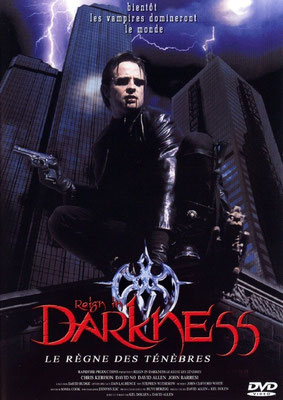 Reign In Darkness - Le Règne Des Ténèbres