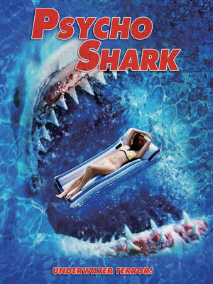 Psycho Shark (2009/de John Hijiri) 