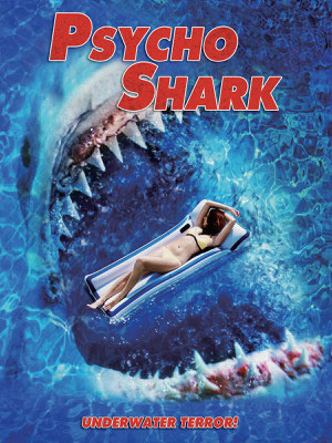 Psycho Shark (2009/de John Hijiri) 