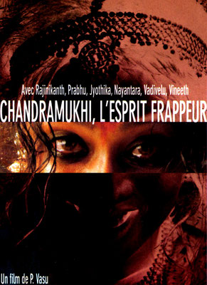 Chandramukhi - L'Esprit Frappeur (2005/de P.Vasu) 