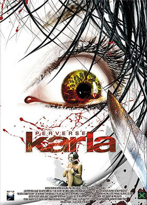Perverse Karla (2006/de Joel Bender)