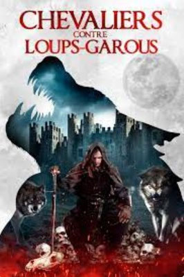 Chevaliers Contre Loups-Garous (2021/de Charlie Steeds) 