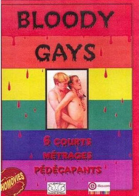 Bloody Gays (2004/de J.T. Seaton, Jake Stone, Boris Rodriquez, Josha Grannell & Todd Drowning) 