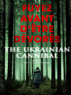 Ghoul - The Ukrainian Cannibal (2015/de Petr Jákl) 