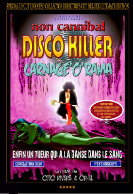 Non Cannibal Disco Killer Carnage'O'Rama (1999/de Otto Rivers) 