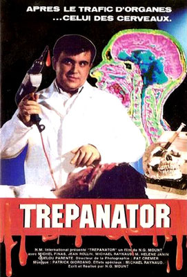 Trepanator (1992/de N.G. Mount) 