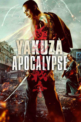 Yakuza Apocalypse (2015/de Takashi Miike) 