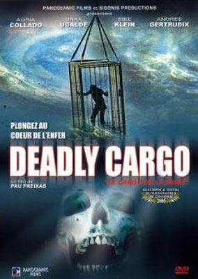 Deadly Cargo (2003/de Pau Freixas)