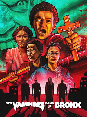Des Vampires Dans Le Bronx (2020/de Oz Rodriguez) 