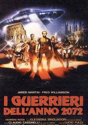 2072 - Les Mercenaires Du Futur (1984/de Lucio Fulci)