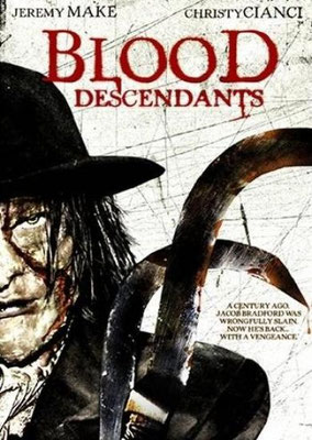 Blood Descendants (2007/de Steven Charles Castle)