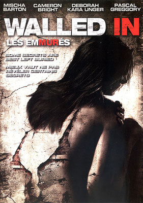 Walled In - Les Emmurés (2009/de Gilles Paquet-Brenner)