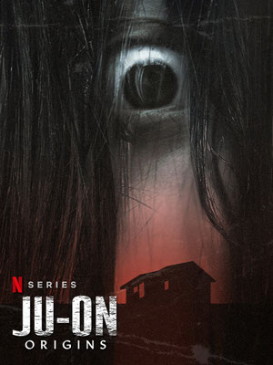 Ju-On : Les Origines - Saison 1 
