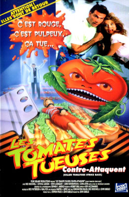 Les Tomates Tueuses Contre-Attaquent (1991/de John De Bello)