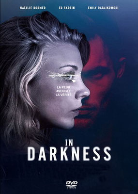 In Darkness - La Part Obscure (2018/de Anthony Byrne) 
