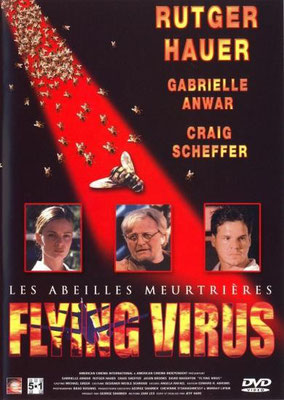 Flying Virus - Les Abeilles Meurtières