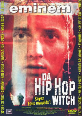 Da Hip Hop Witch (2003/de Dale Resteghini)