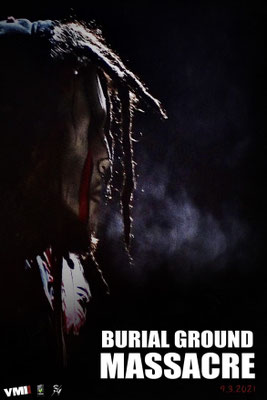 Burial Ground Massacre (2021/de Daniel Dahlstrom & David Gere) 