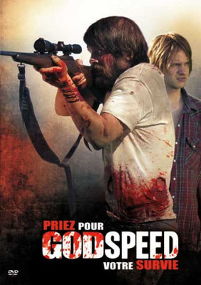 Godspeed - Priez Pour Votre Survie (2009/de Robert Saitzyk) 