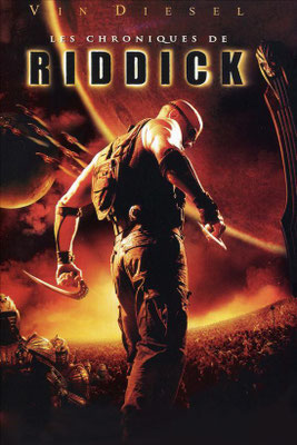 Les Chroniques de Riddick (2004/de David Twohy) 