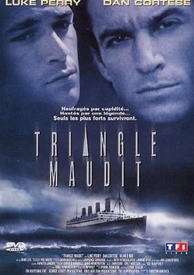 Triangle Maudit (2001/de Lewis Teague) 