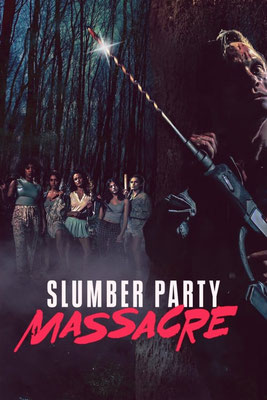  Slumber Party Massacre (2021/de Danishka Esterhazy) 