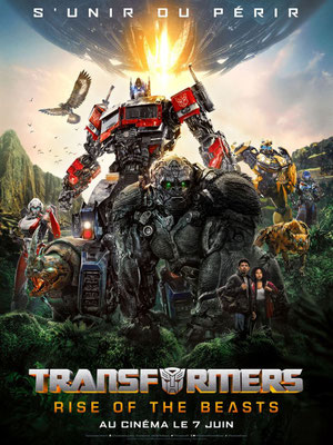 Transformers - Rise Of The Beasts (2023/de Steven Caple Jr.) 