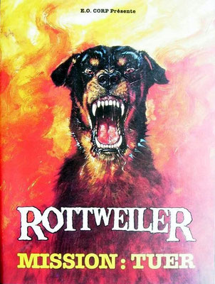 Rottweiler - Mission Tuer (1983/de Worth Keeter) 