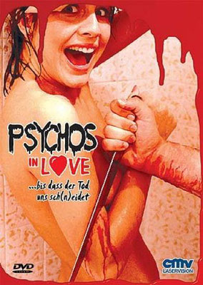  Psychos In Love (1987/de Gorman Bechard) 