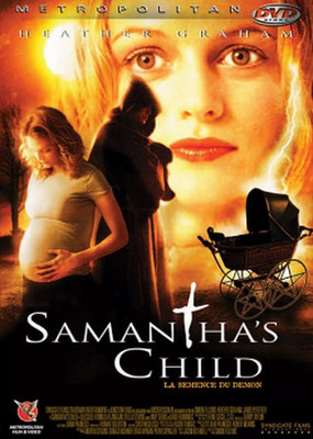 Samantha's Child - La Semence Du Démon (2004/de Simon Fellows) 