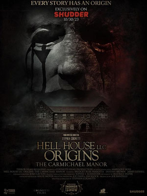 Hell House LLC Origins - The Carmichael Manor (2023) 