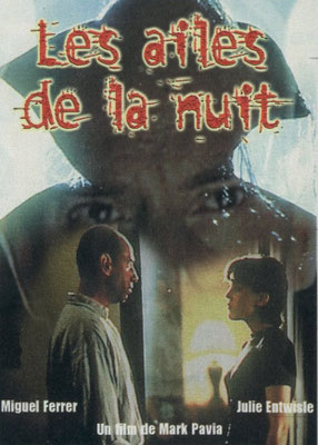 Les Ailes De La Nuit (1997/de Mark Pavia)