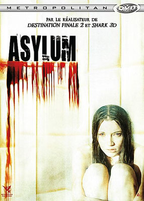 Asylum (2007/de David R. Ellis)