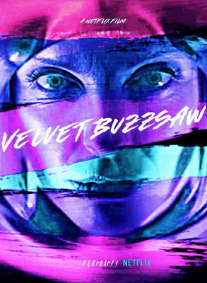 Velvet Buzzsaw (2019/de Dan Gilroy) 