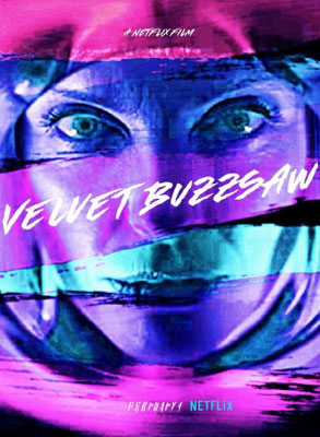 Velvet Buzzsaw (2019/de Dan Gilroy) 