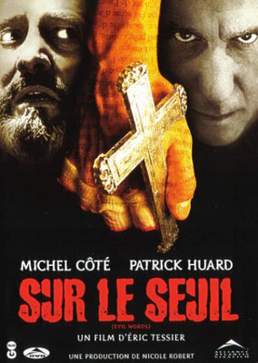 Sur Le Seuil (2003/de Éric Tessier) 
