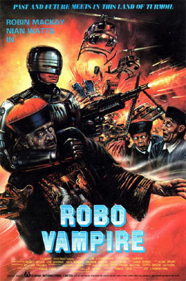 Robo Vampire (1988/de Godfrey Ho) 